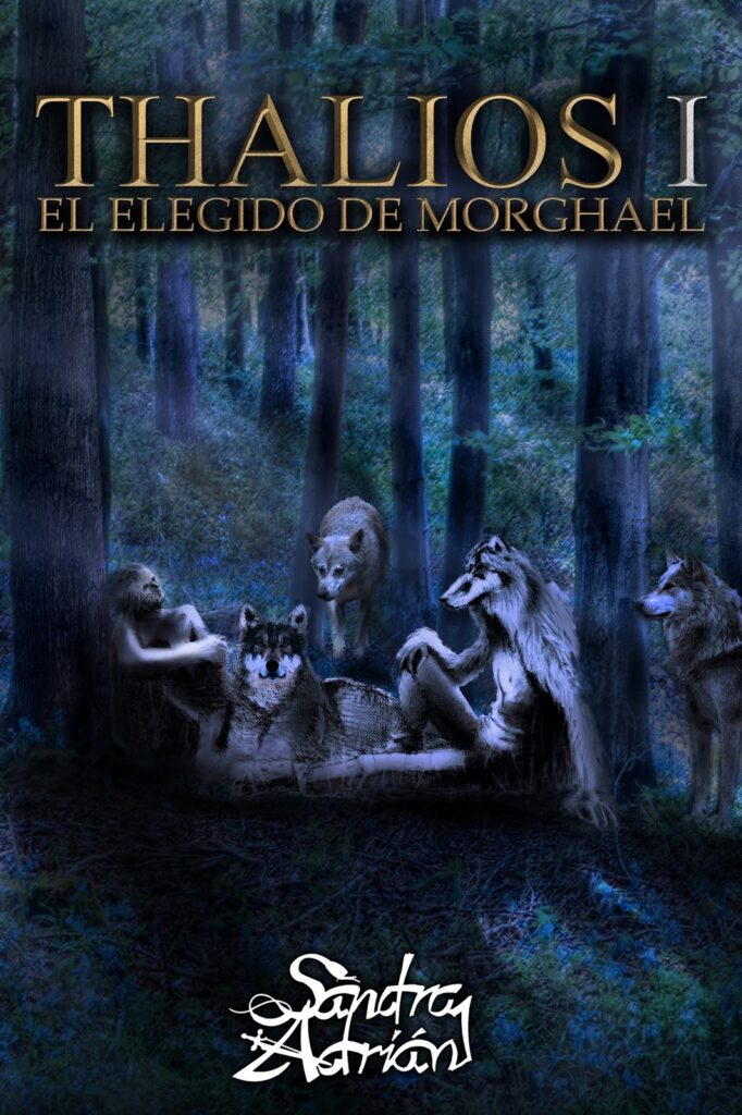 Thalios I El elegido de Morghael