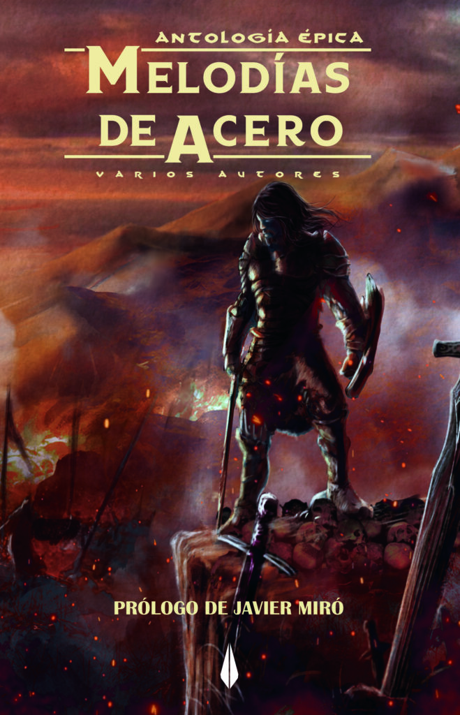 Melodías de acero, antología épica